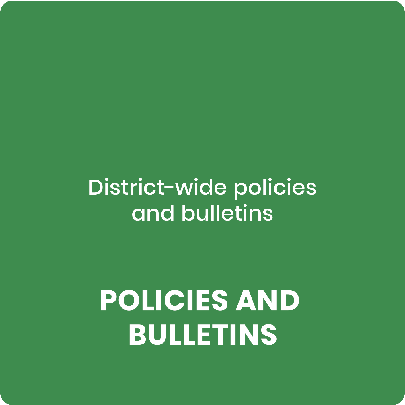  Policies and Bulletins