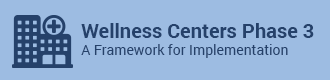 Wellness Centers Phase 3 - button