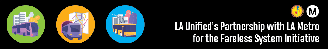 LAUSD & LA Metro Partnership