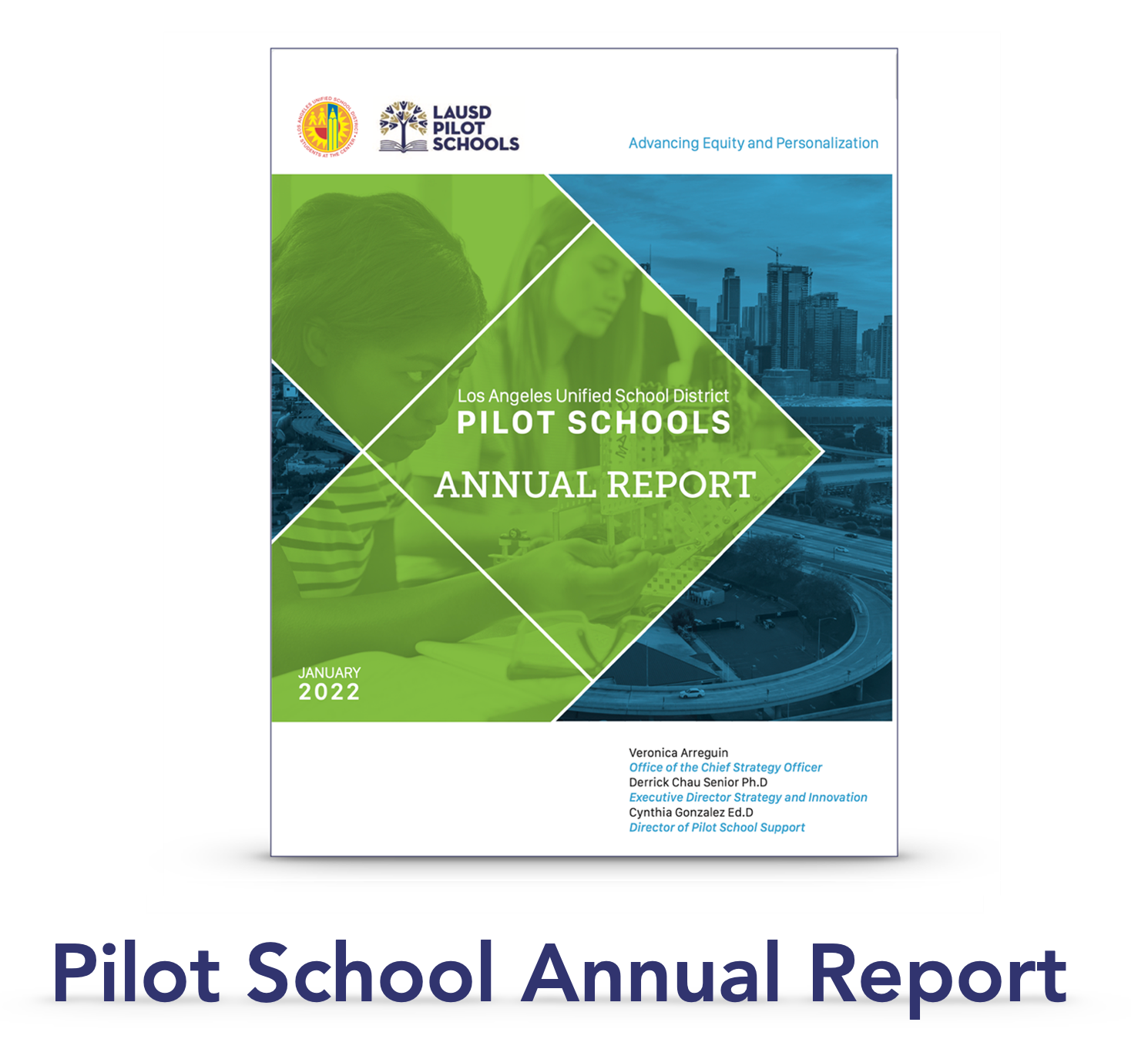 Pilot Schools Annual Report