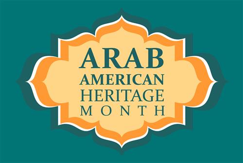 ARAB AMERICAN HERITAGE MONTH