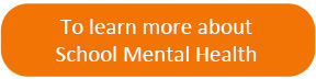 School Mental Health button 