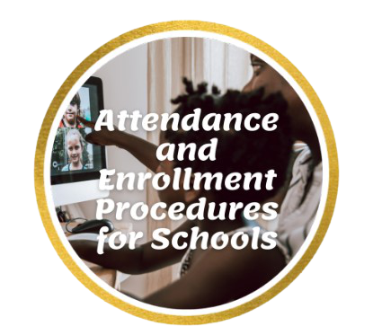 Attendance and Enrollment Procedures for Schools 