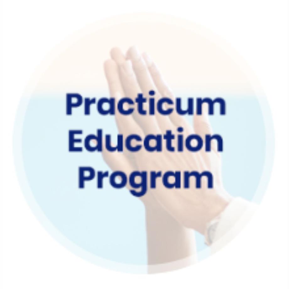   Practicum Education Program